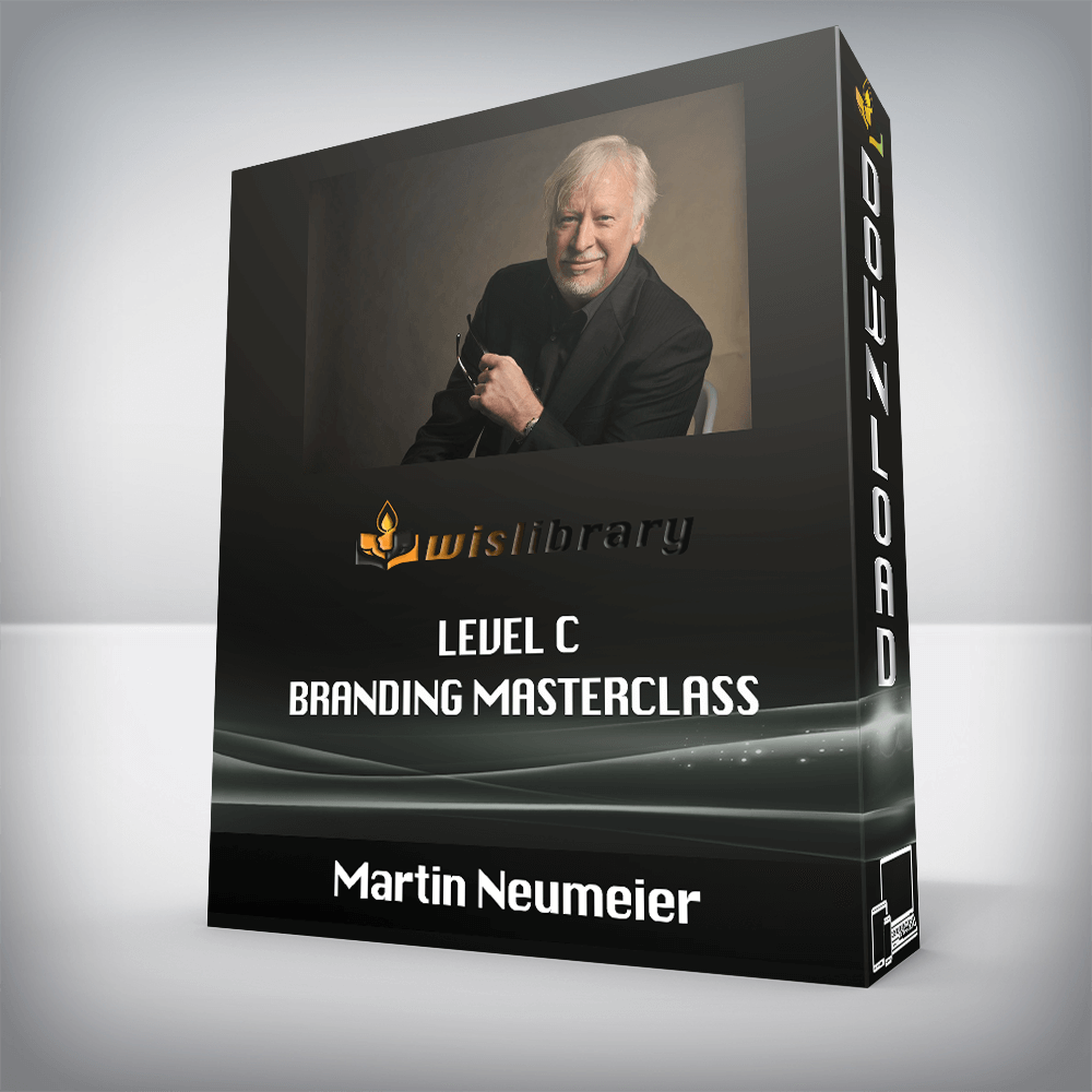 Martin Neumeier - Level C Branding Masterclass