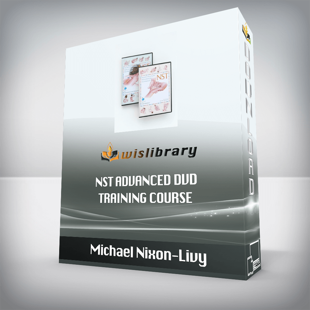 Michael Nixon-Livy - NST Advanced DVD Training Course