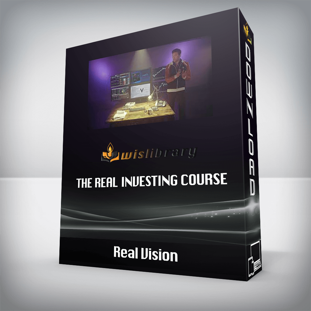 Real Vision - The Real Investing Course