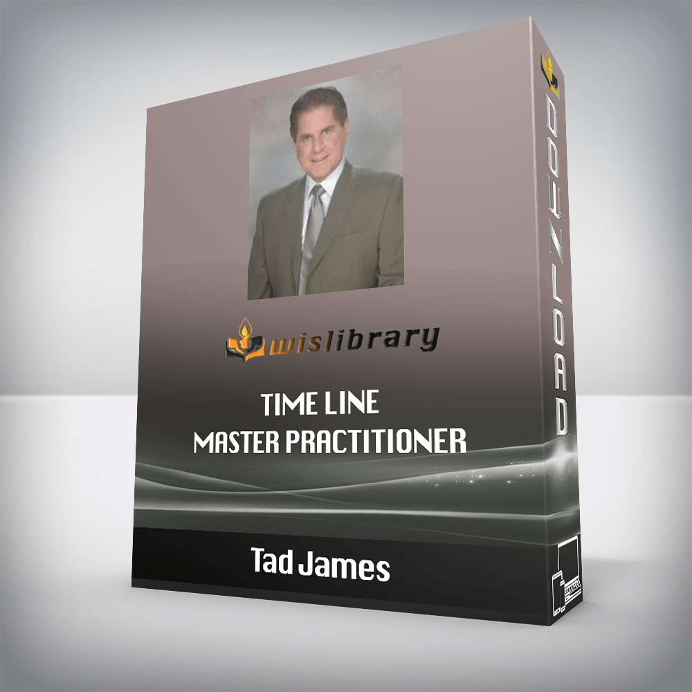 Tad James - Time Line Master Practitioner