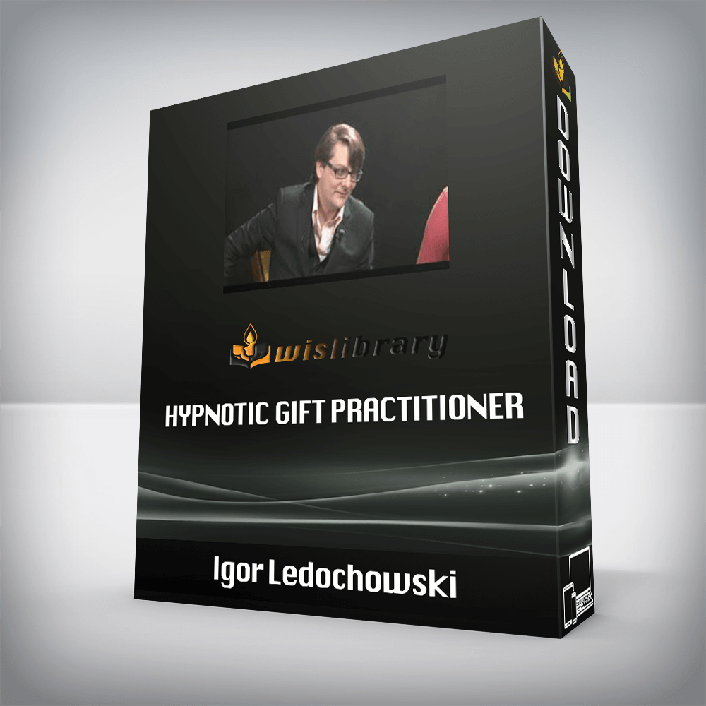 Igor Ledochowski - Hypnotic Gift Practitioner
