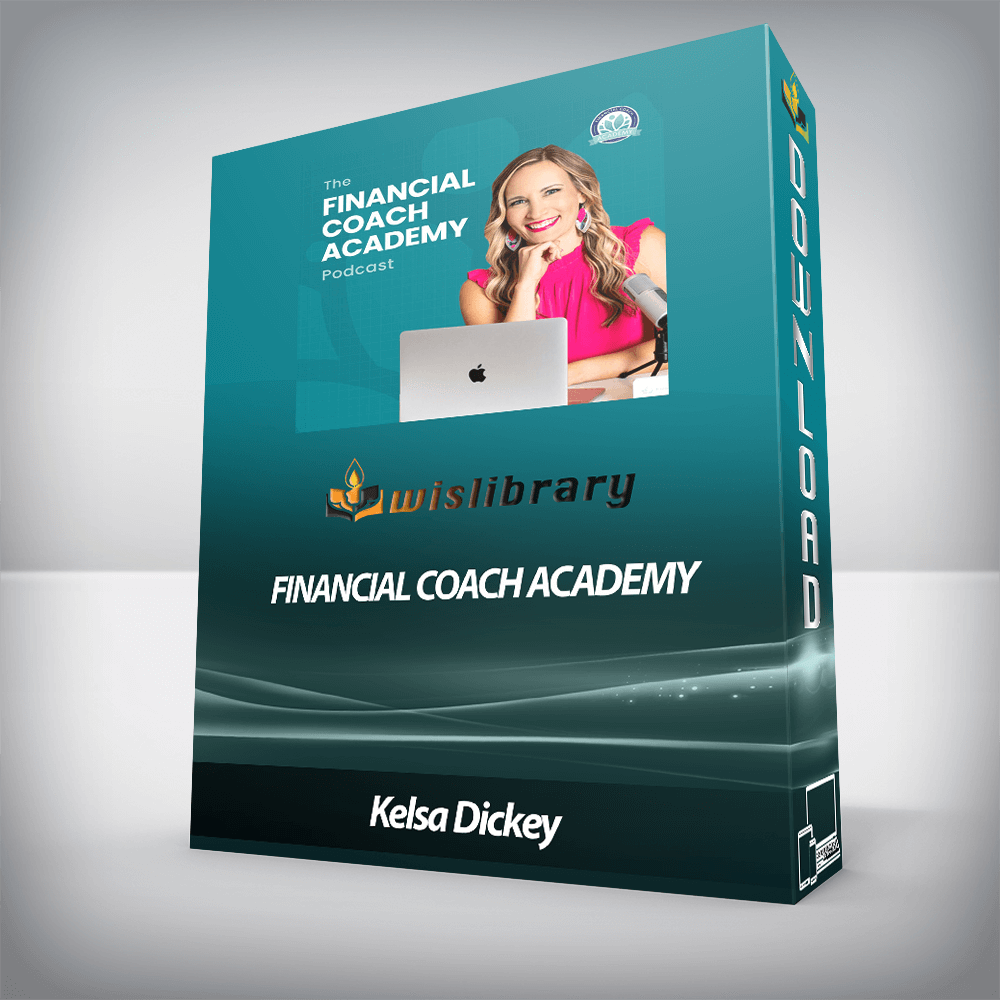 Kelsa Dickey - Financial Coach Academy