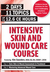 Kim Saunders - Intensive Skin and Wound Care Course Day 1. Core Skin Wound Assessment Treatment