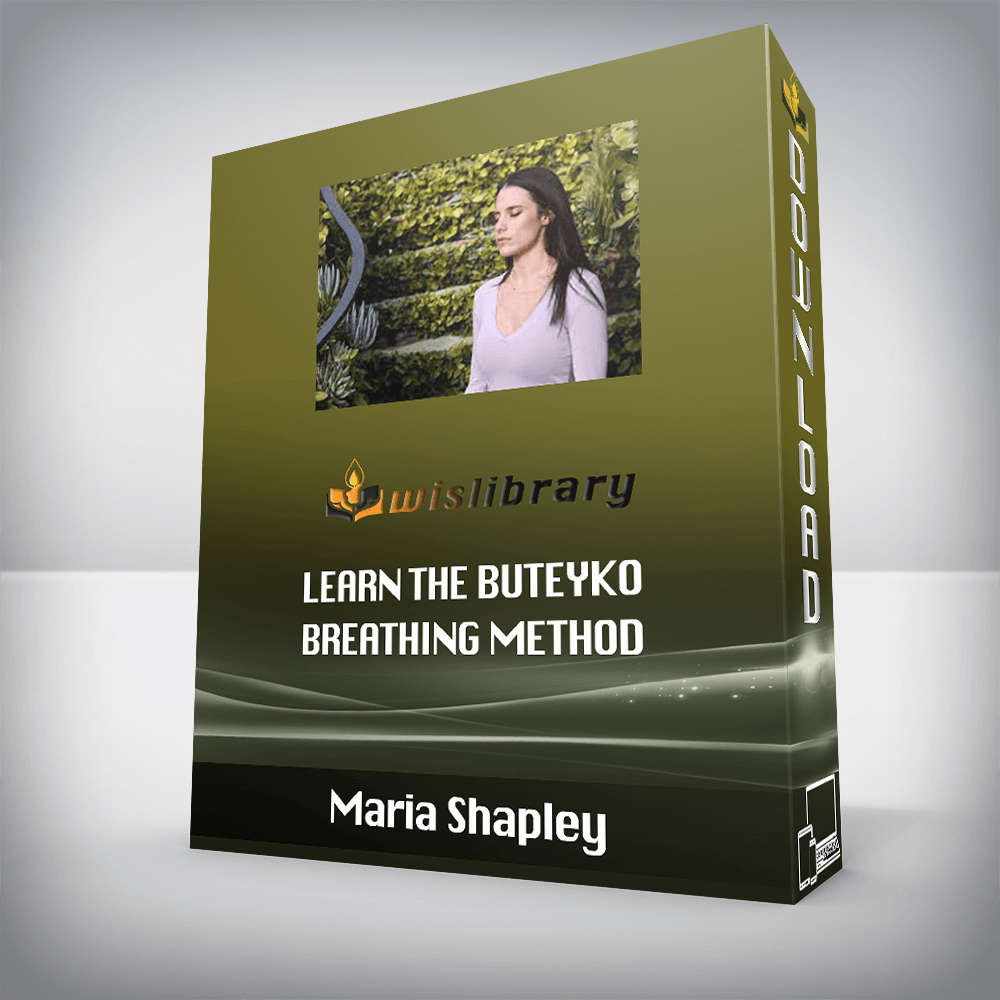Maria Shapley - Learn the Buteyko Breathing Method