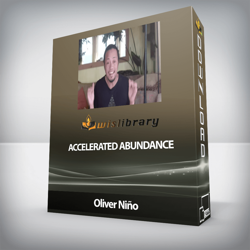 Oliver Niño - Accelerated Abundance