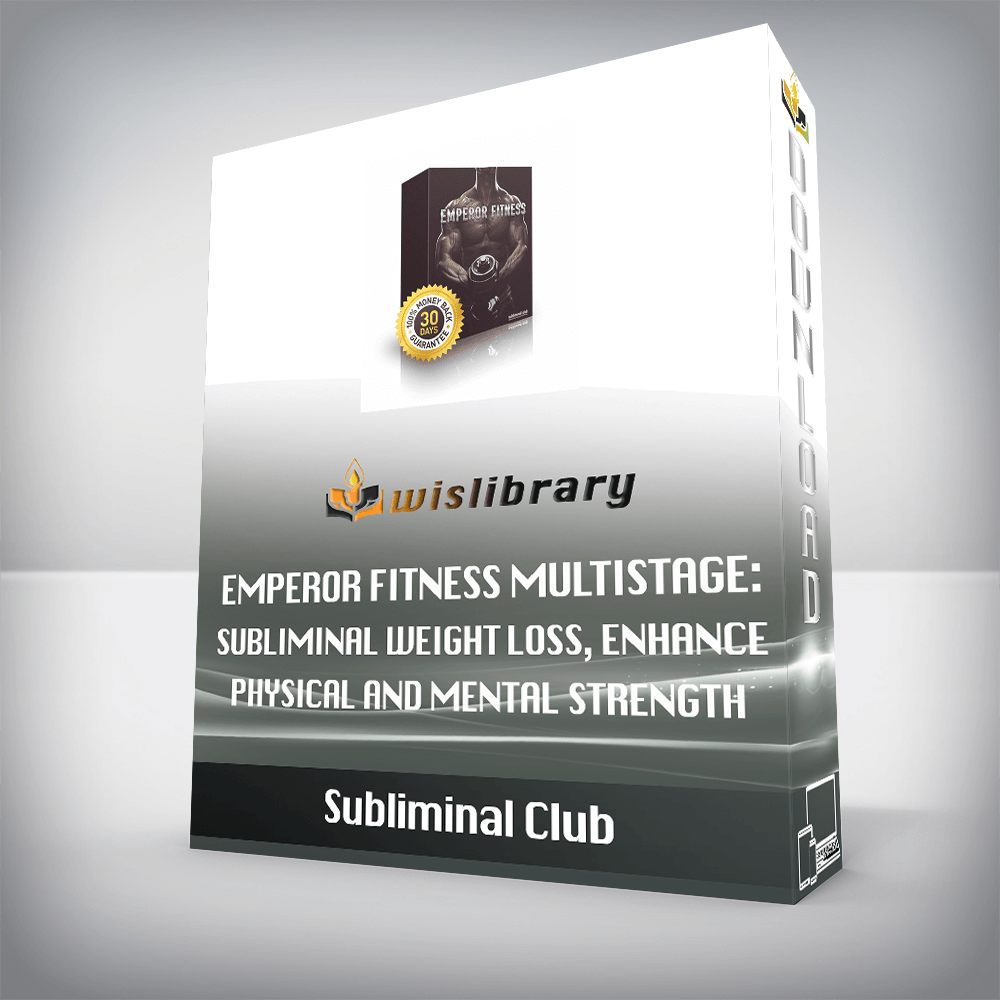 Subliminal Club - Emperor Fitness Multistage: Subliminal Weight Loss, Enhance Physical and Mental Strength
