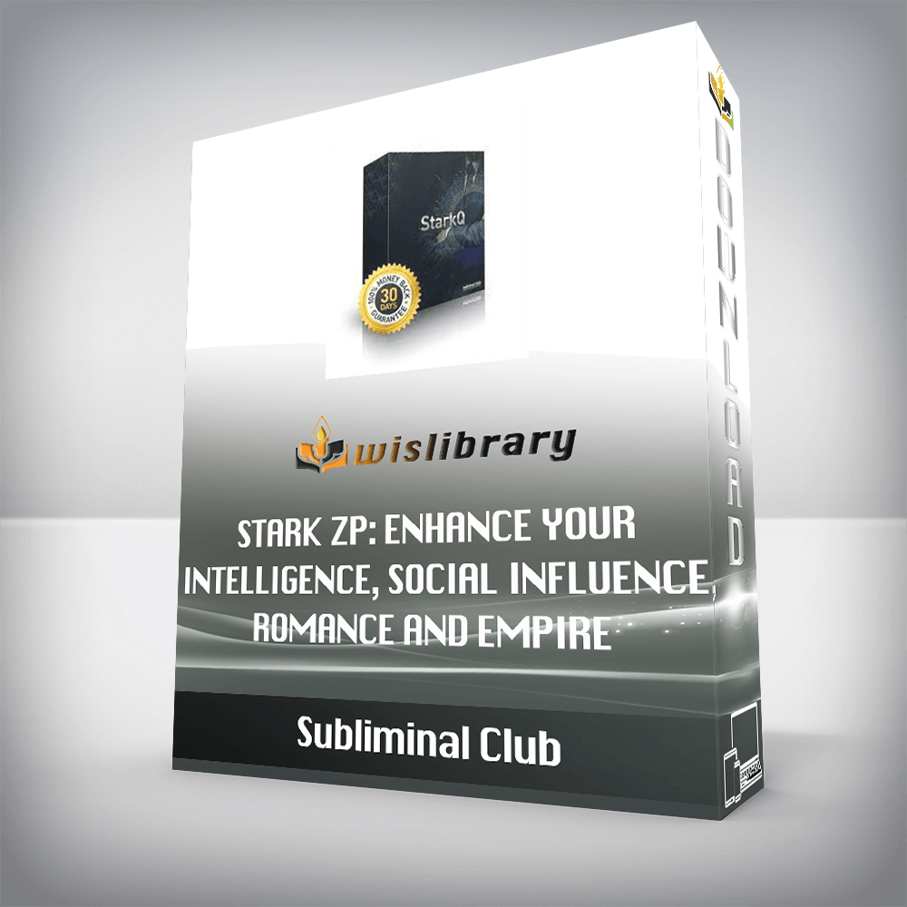 Subliminal Club - Stark ZP: Enhance Your Intelligence, Social Influence, Romance and Empire Building Skills