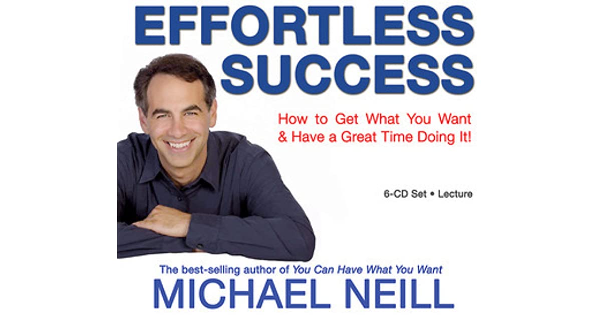 Michael Neill - Effortless Success