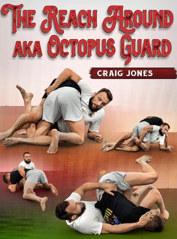 Craig Jones – The Reach Around aka Octopus Guard