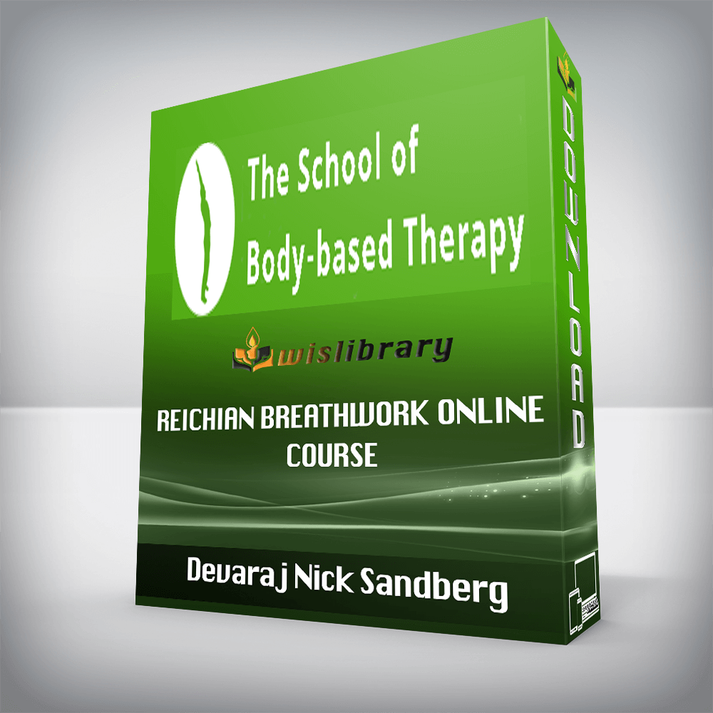 Devaraj Nick Sandberg – Reichian Breathwork Online Course