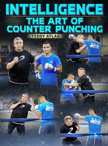 Teddy Atlas - Boxing Intelligence: The Art of Counter Punching