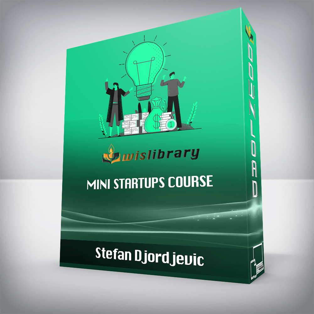Stefan Djordjevic – Mini Startups Course