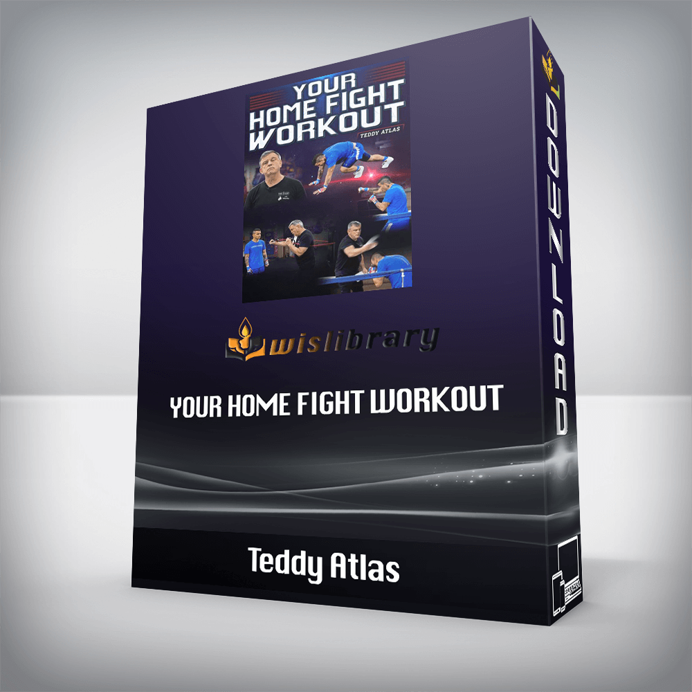 Teddy Atlas - Your Home Fight Workout