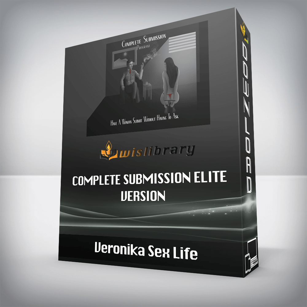 Veronika Sex Life – Complete Submission Elite Version