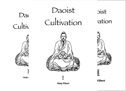 Vitaly Filbert – Daoist Cultivation (ebook series)