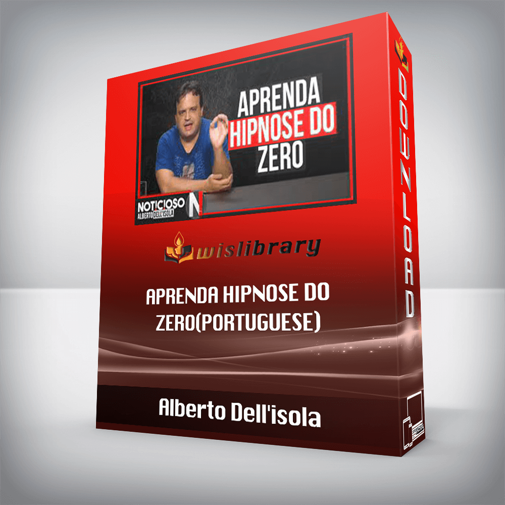 Alberto Dell'isola- Aprenda Hipnose do Zero(Portuguese)