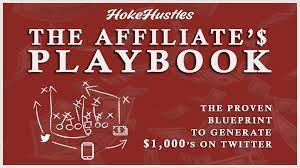 Hoke Hustle - The Affiliates Playbook