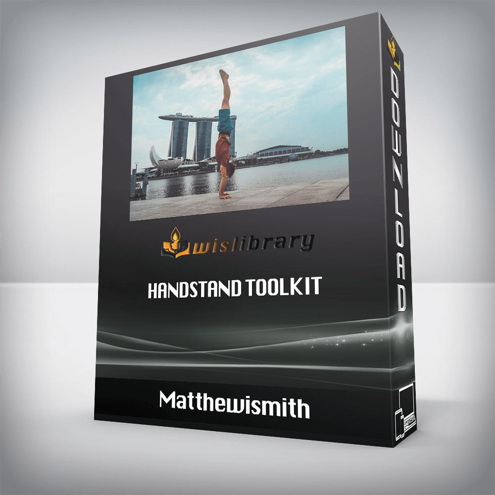 Matthewismith - Handstand Toolkit