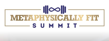 Metaphisically Fit Summit 2022