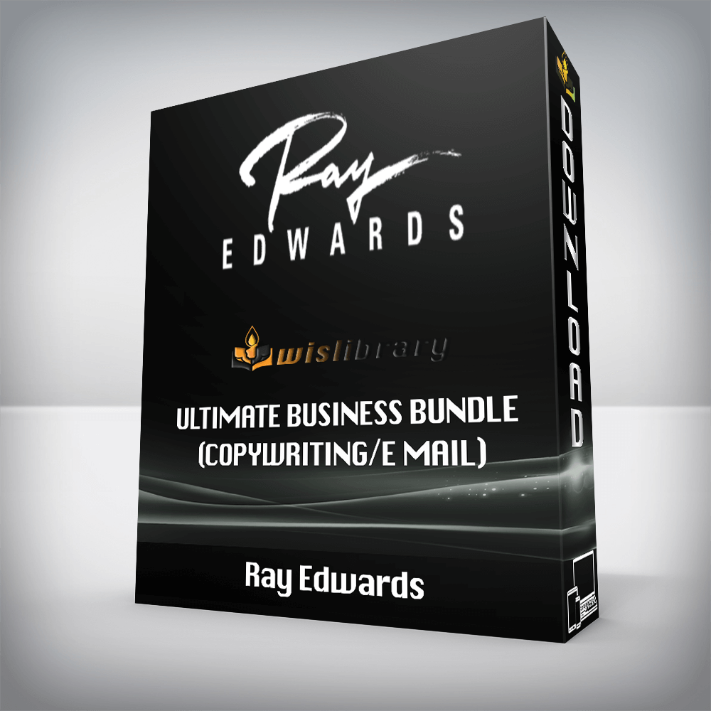 Ray Edwards – Ultimate Business Bundle (copywriting/e mail)