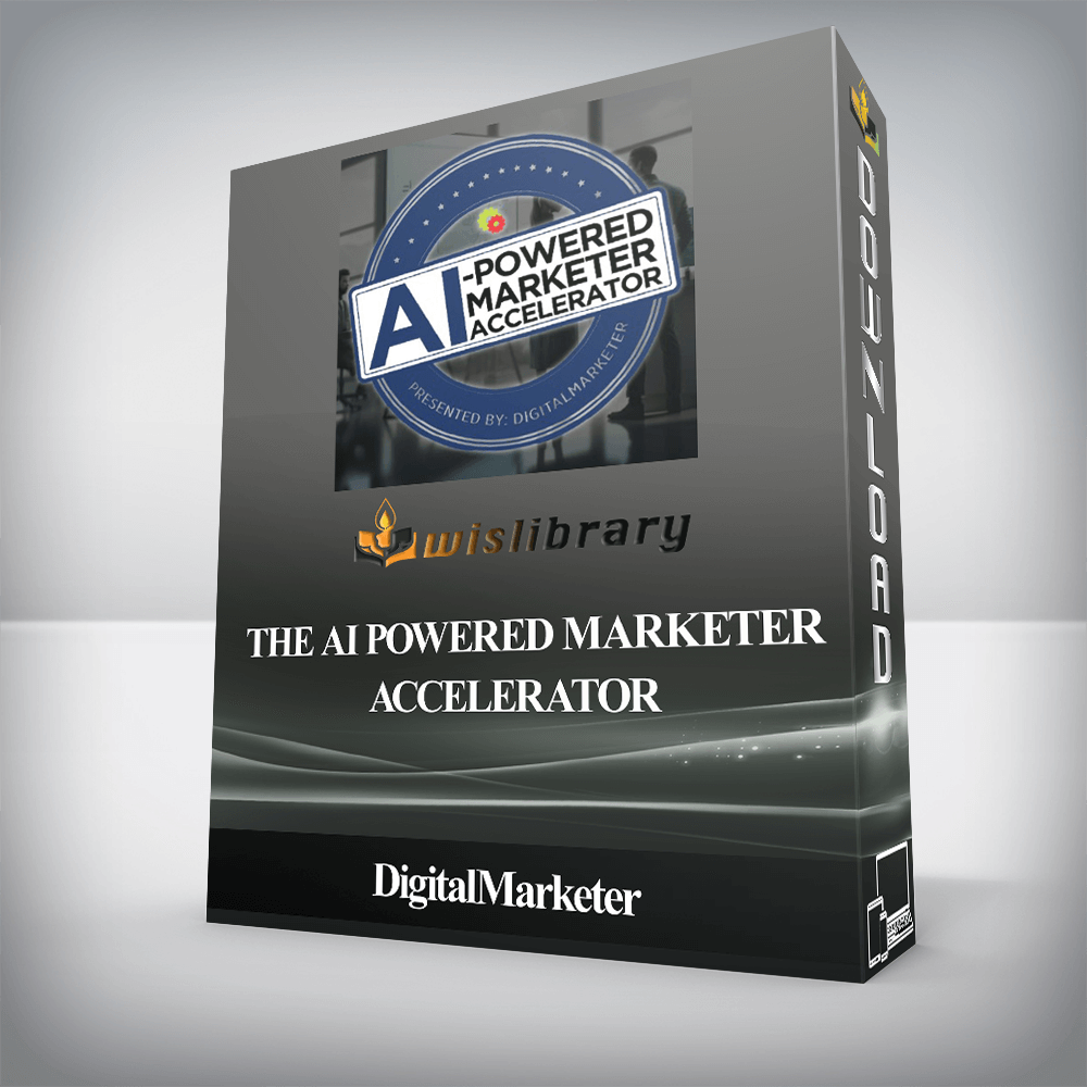 DigitalMarketer - The AI Powered Marketer Accelerator