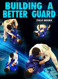 Italo Moura - Building A Better Guard