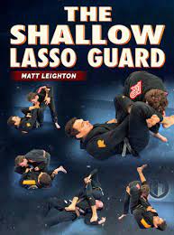 Matt Leighton - The Shallow Lasso Guard