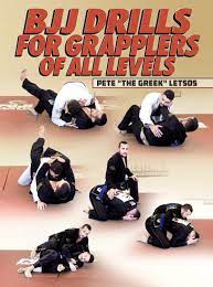 Pete Letsos - BJJ Drills For Grapplers Of All Levels