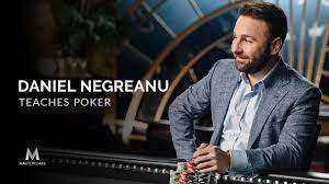 Daniel Negreanu - MasterClass - Teaches Poker