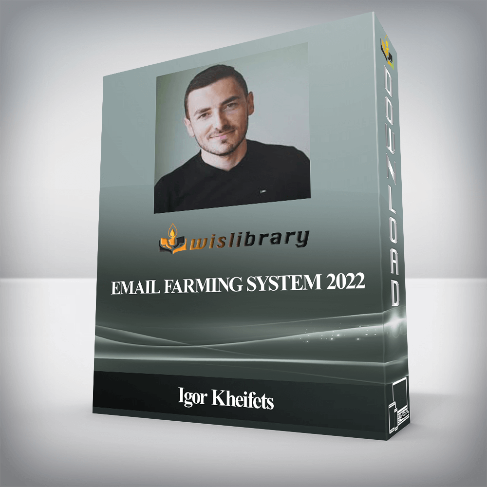 Igor Kheifets - Email Farming System 2022