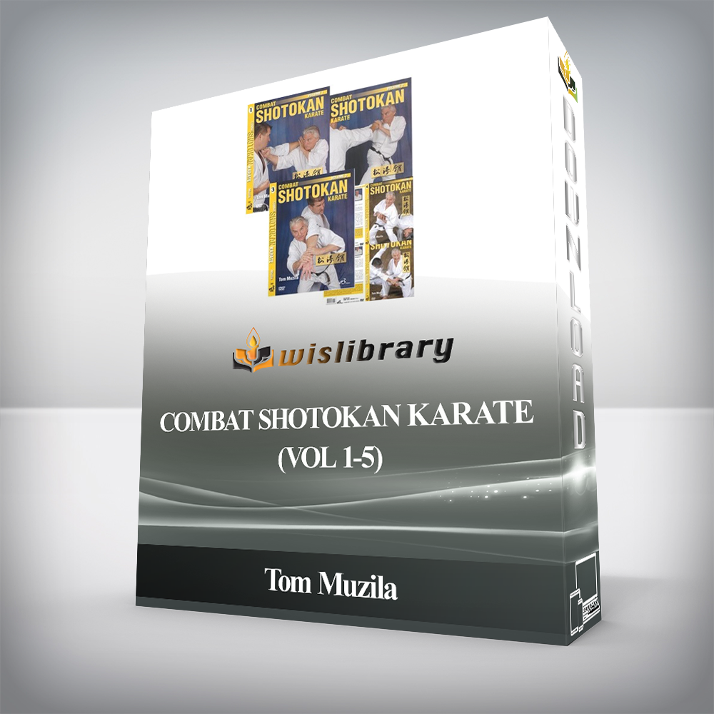 Tom Muzila - COMBAT SHOTOKAN KARATE (Vol 1-5)