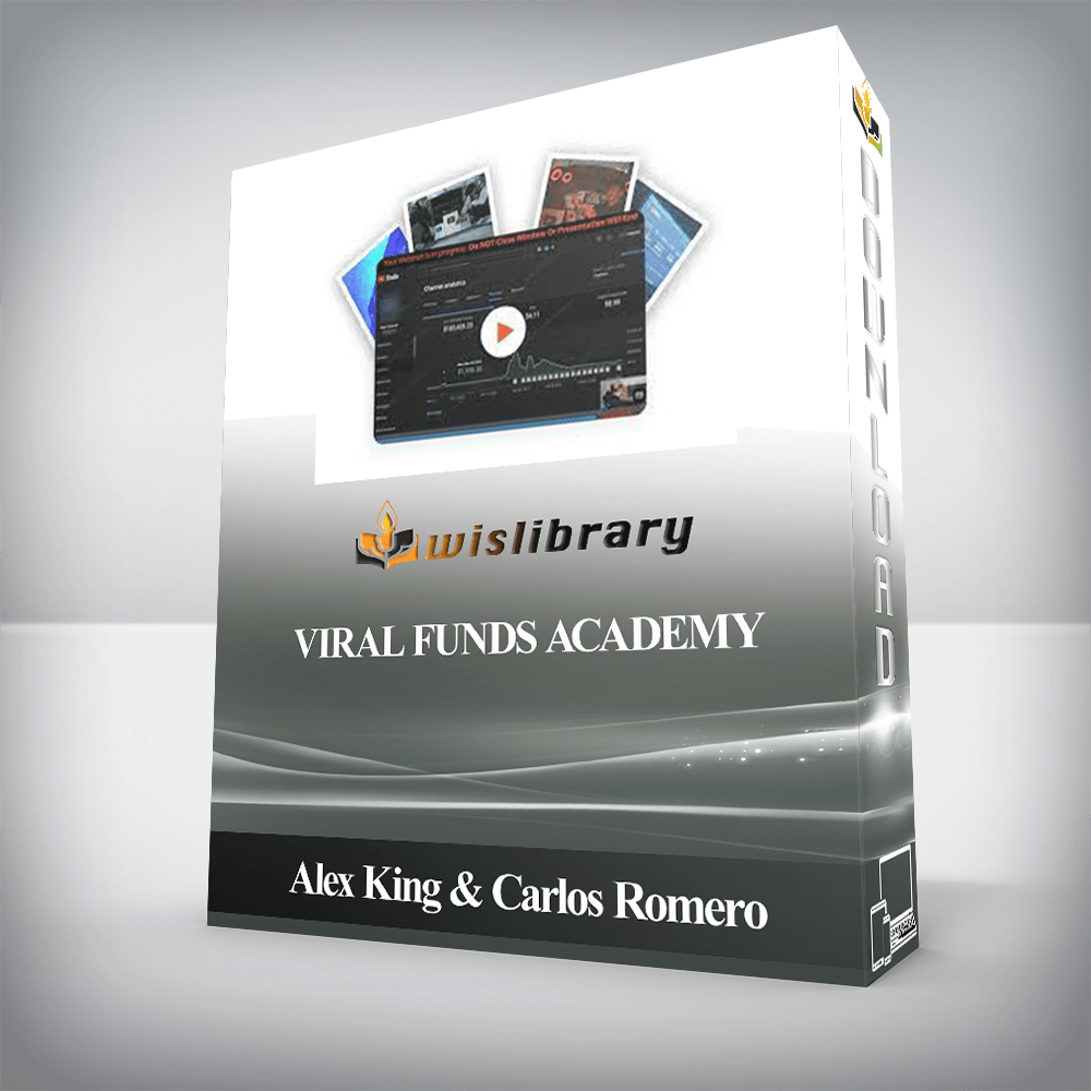 Alex King & Carlos Romero - Viral Funds Academy