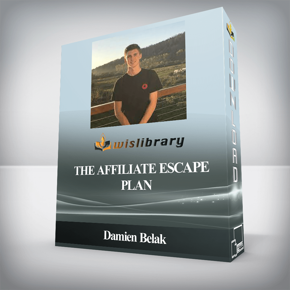 Damien Belak - The Affiliate Escape Plan