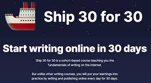 Dickie Bush - Ship 30 for 30 - Start Writing Online in 30 Days