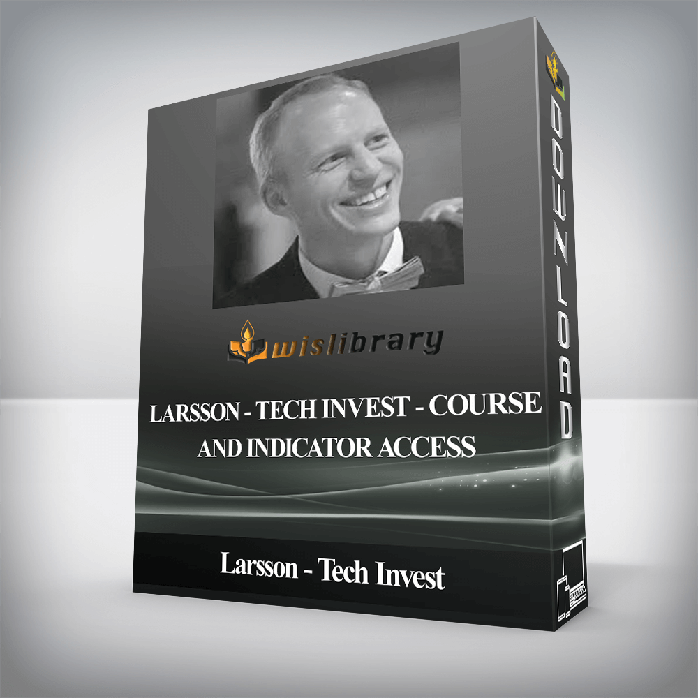 Larsson - Tech Invest - Course and Indicator Access