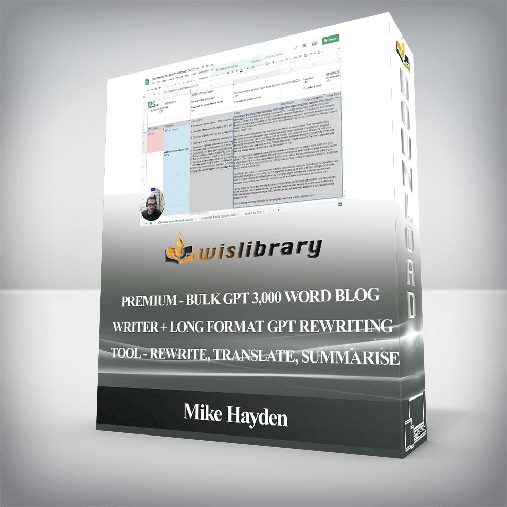 Mike Hayden - Premium - Bulk GPT 3,000 Word Blog Writer + Long Format GPT Rewriting Tool - Rewrite, Translate, Summarise