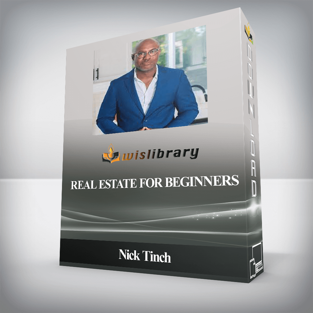 Nick Tinch - Real Estate for Beginners