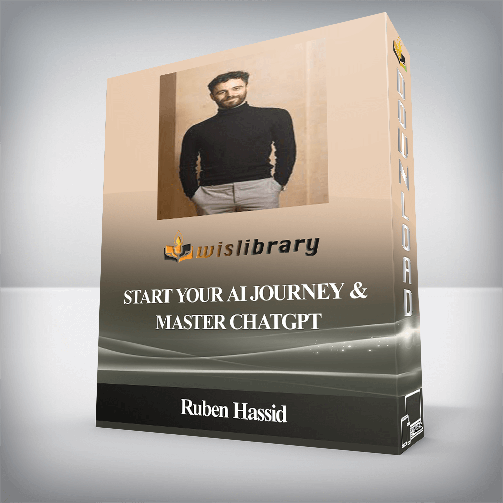 Ruben Hassid - Start Your AI Journey & Master ChatGPT