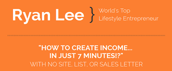 Ryan Lee - 7 Minute Income