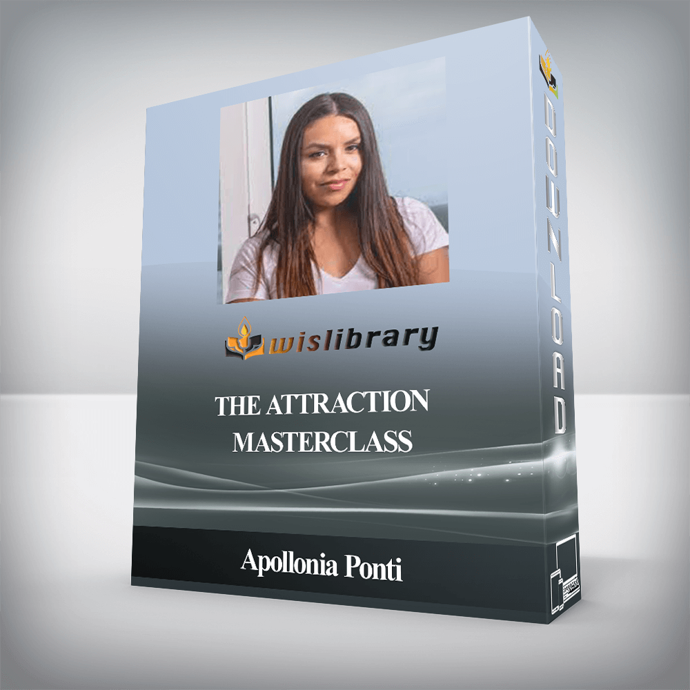 Apollonia Ponti - The Attraction Masterclass