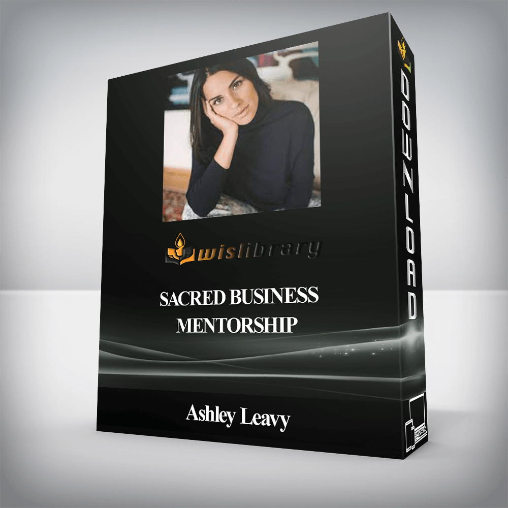 Ashley Leavy - Sacred Business Mentorship