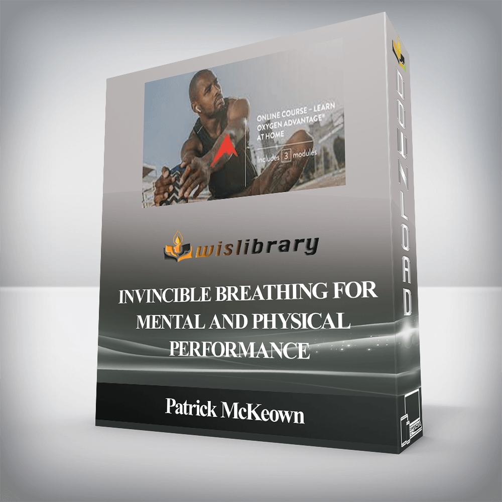 Patrick McKeown - Invincible Breathing for Mental and Physical Performance