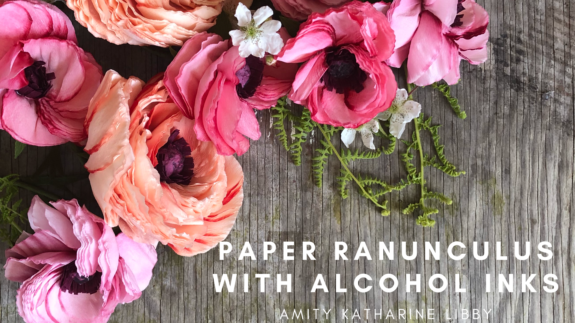 Amity Katharine Libby - Paper Ranunculus with Alcohol Inks