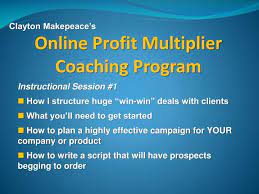 Clayton Makepeace - Online Profit Multiplier