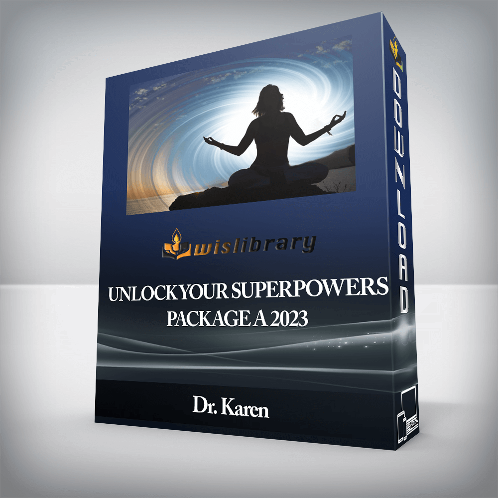 Dr. Karen - Unlock Your SuperPowers Package A 2023