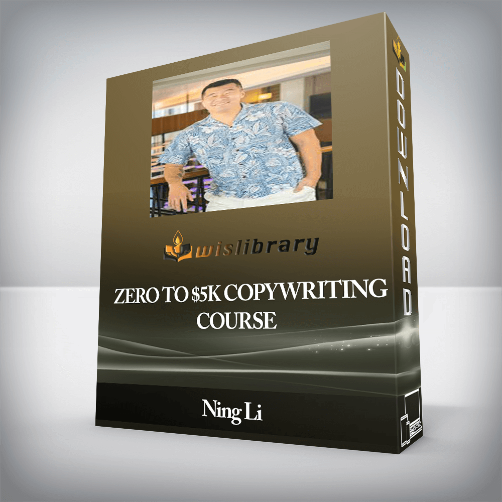 Ning Li - Zero To $5K Copywriting Course