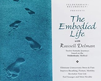 Russell Delman - Embodied Life Vol I Audio Set