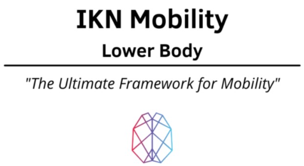 Ryan Foley - IKN Mobility - Lower Body