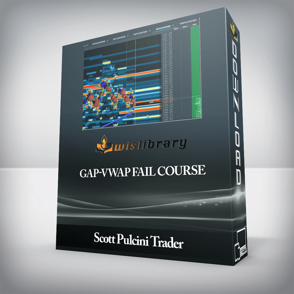 Scott Pulcini Trader - GAP-VWAP Fail Course