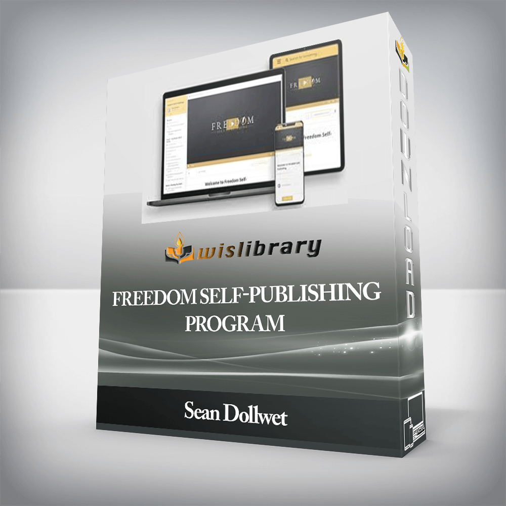 Sean Dollwet - Freedom Self-Publishing Program